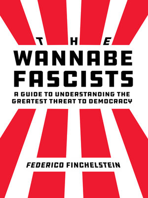 cover image of The Wannabe Fascists